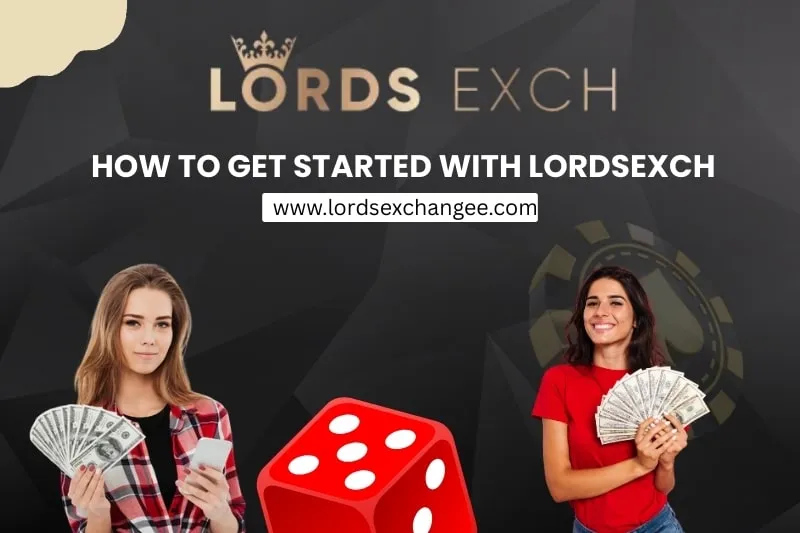 how to get started with lordsexch