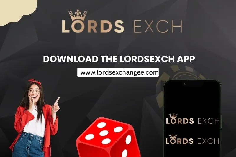 Download the Lordsexch App