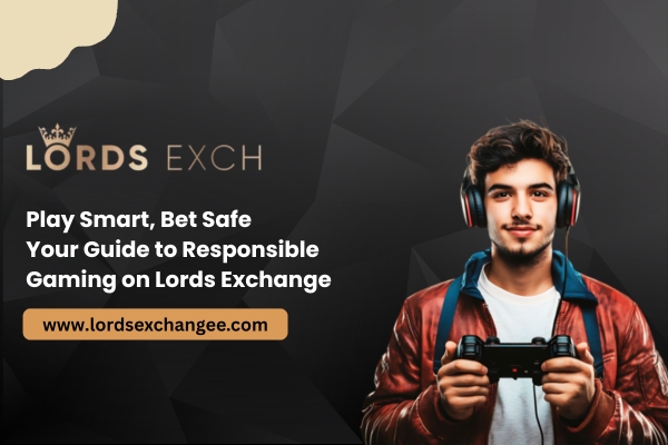 Read more about the article Play Smart, Bet Safe: Your Guide to Responsible Gaming on Lords Exchange