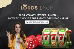 Slot Volatility on lords exchange
